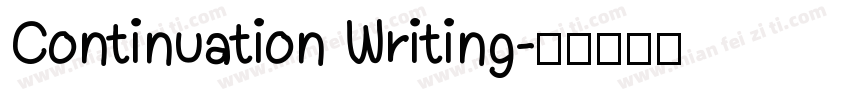 Continuation Writing字体转换